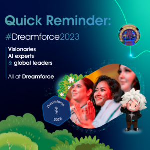 Don’t miss Dreamforce!