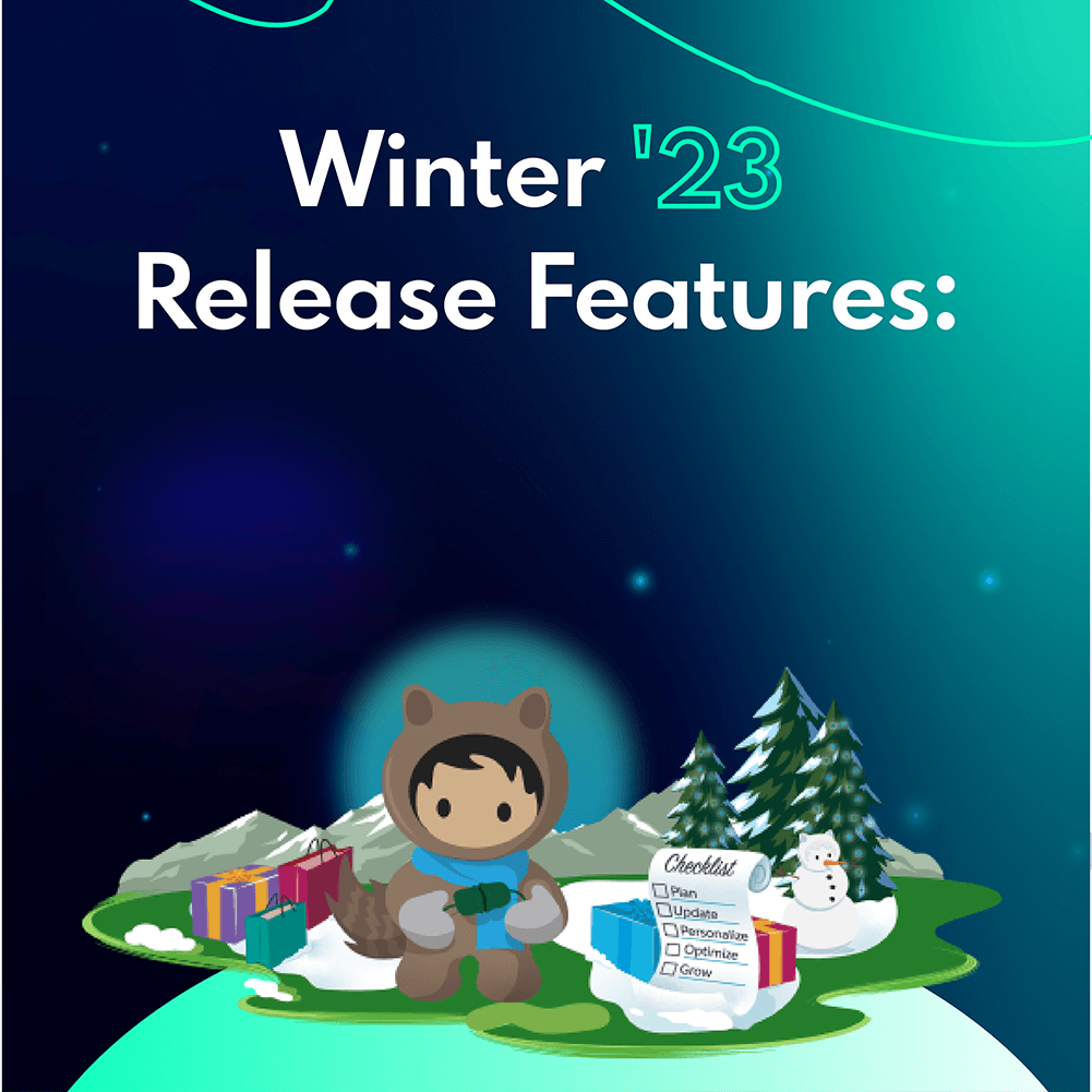 Winter '23 Release Features